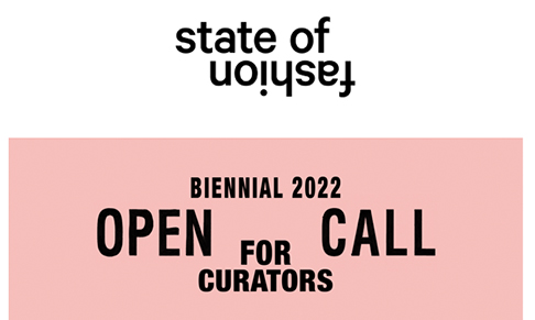 State of Fashion opens curatorial applications for Biennial 2022